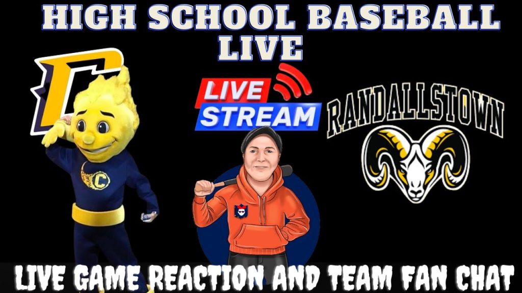 High School Baseball LIVE – Catonsville Comets vs Randallstown Rams
