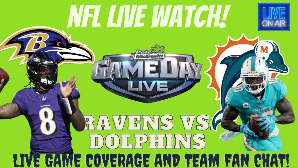Baltimore Ravens vs Miami Dolphins || Ravens vs Dolphins Dolphins vs Ravens: Live NFL Stream