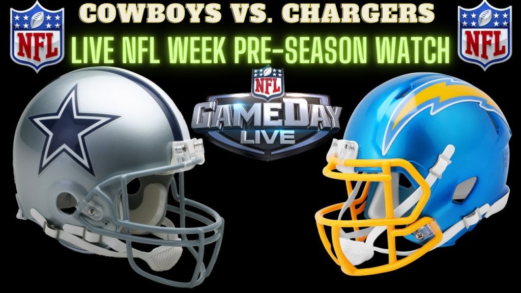 Dallas Cowboys vs Los Angeles Chargers 🏈 NFL LIVE 🏈 Play by Play Watch Chat Interaction