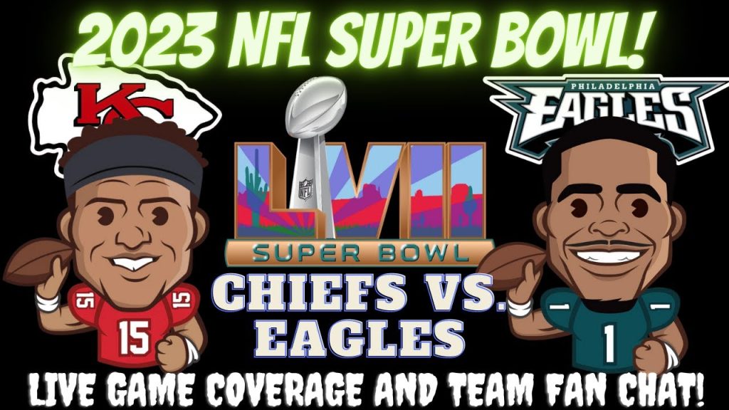 Philadelphia Eagles vs Kansas City Chiefs 🔴 2023 NFL Super Bowl PHIvsKC KCvsPHI