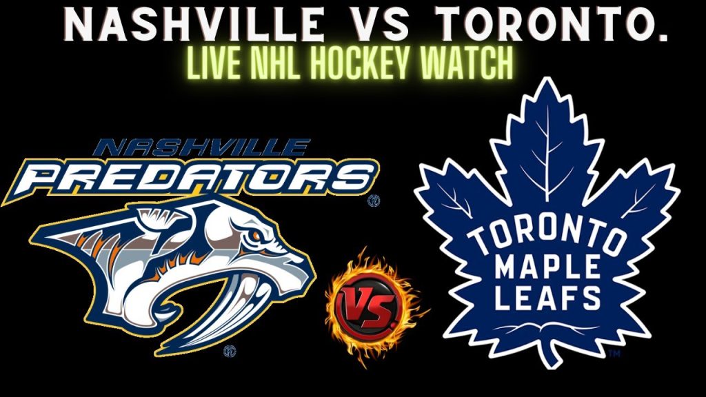 Nashville Predators vs Toronto Maple Leafs 🔴LIVE NHL Hockey || NSHvsTML || TMLvsNSH