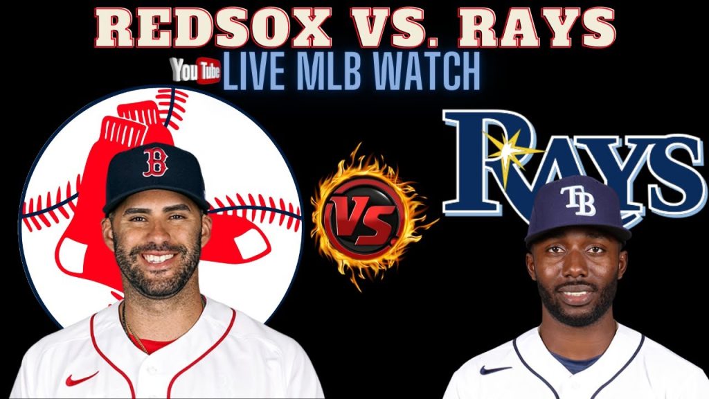 RedSox VS Rays ⚾LIVE MLB Watch BOSvsTB ⚾Play-by-Play Reaction TBvsBOS