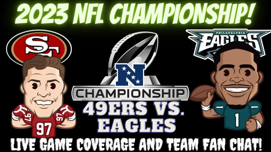 Philadelphia Eagles vs San Francisco 49ers 🔴 2023 NFL NFC Championship PHIvsSF SFvsPHI