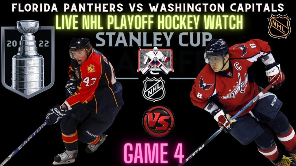 Live NHL Playoffs – Washington Capitals vs. Florida Panthers – ROUND 1 GAME 4 – Play by Play