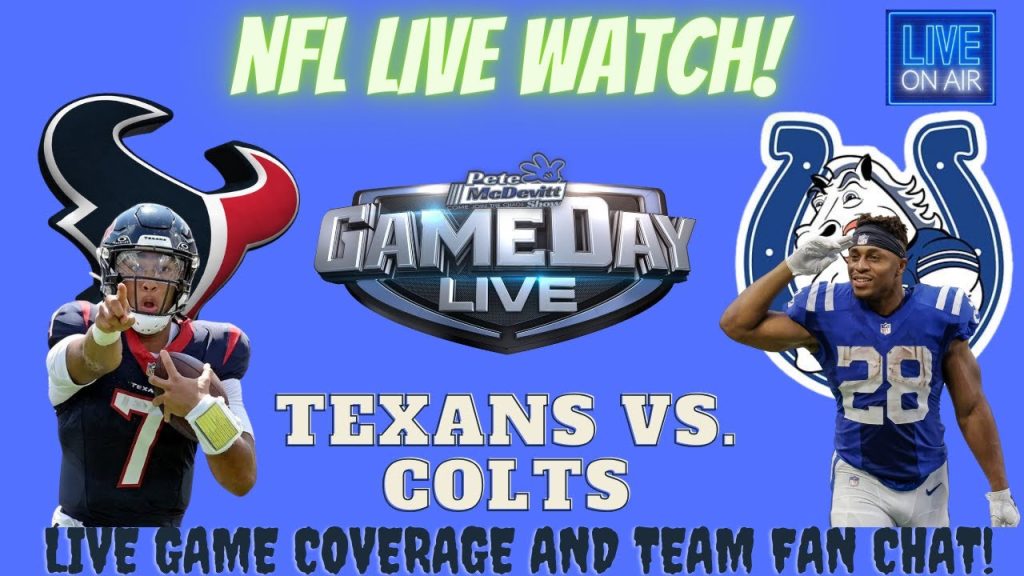 Indianapolis Colts vs Houston Texans || Colts vs Texans || Texans vs Colts: Live NFL Fan Stream