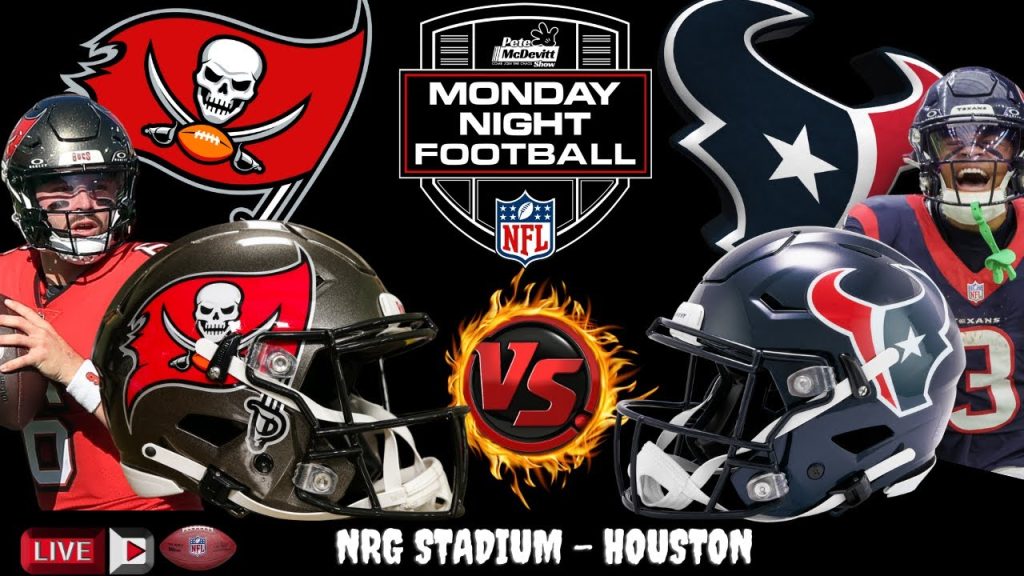 Bucs vs Texans Live: Monday Night Football Showdown