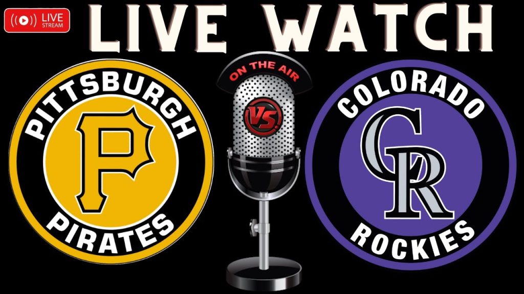 Rockies vs Pirates 🔴⚾LIVE MLB ⚾Reaction-Chat Interaction
