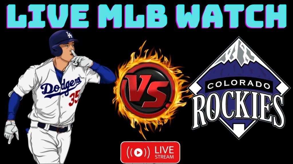Dodgers VS Rockies ⚾LIVE MLB Watch Party ⚾Reaction-Chat Interaction LADvsCOLO