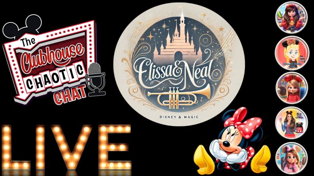 Disney Live Show ~ Clubhouse Chaotic Chat ~ Elissa & Neal Disney Family