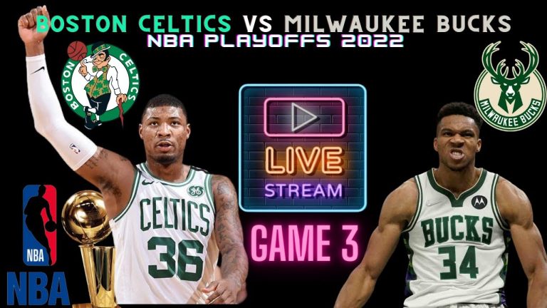 Boston Celtics vs Milwaukee Bucks Live Watch 🏀 NBA Playoff Round 2 🏀 Game 3