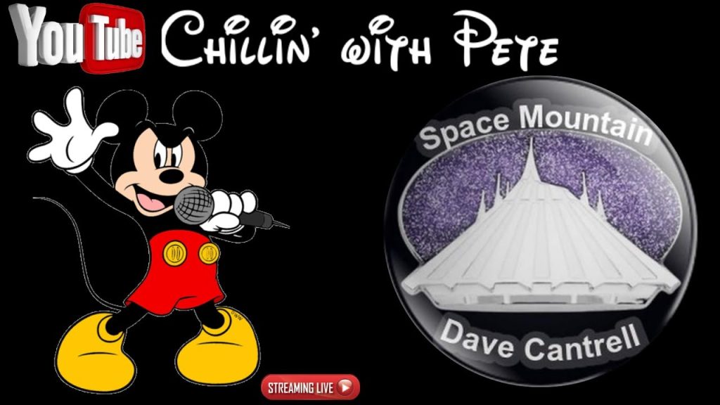 🔴Disney Interview LIVE – ‘Chillin with SpacemountainDave Cantrell