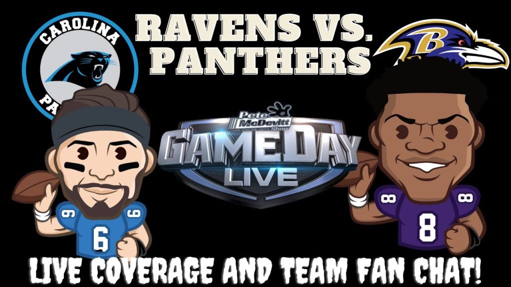 Baltimore Ravens vs Carolina Panthers || Ravens vs Panthers Live NFL Stream & Fan Chat || NFL LIVE