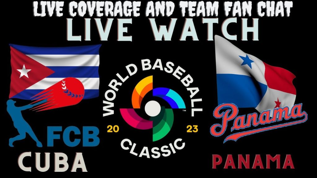 Cuba vs Panama LIVE ⚾ 2023 WORLD BASEBALL CLASSIC ⚾ Live Play Reaction & Fan Chat