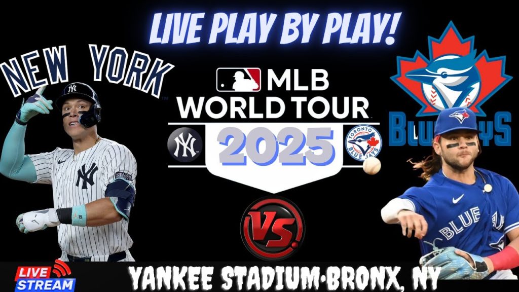 Toronto Blue Jays vs New York Yankees ⚾ MLB live baseball