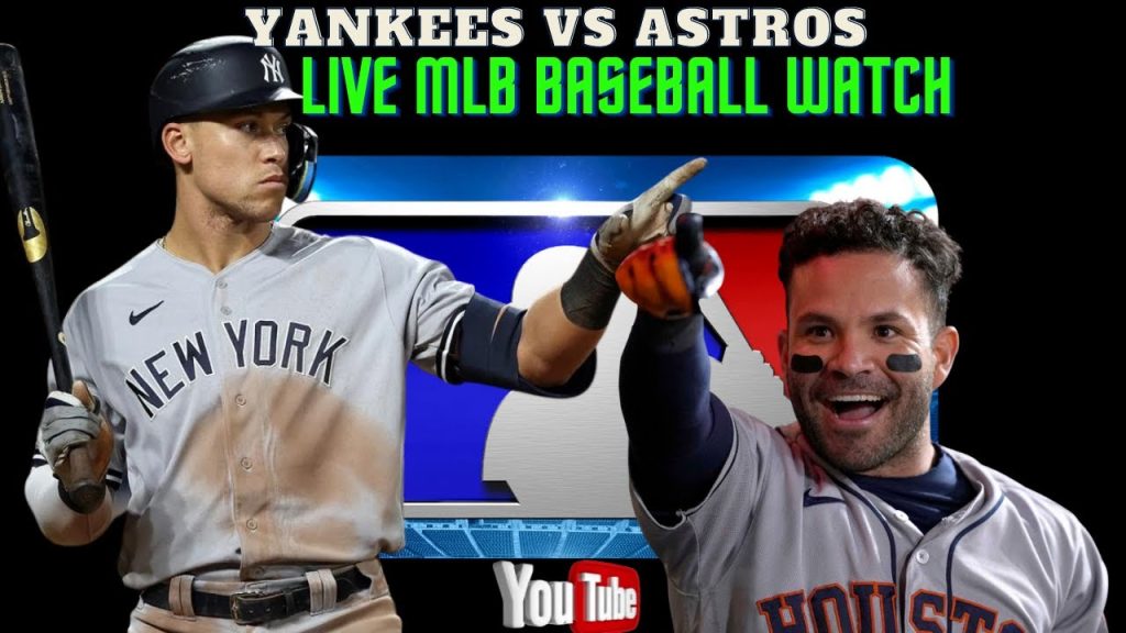 Yankees vs Astros 🔴⚾ LIVE – Play by Play Watch 🔴⚾ New York Yankees vs Houston Astros