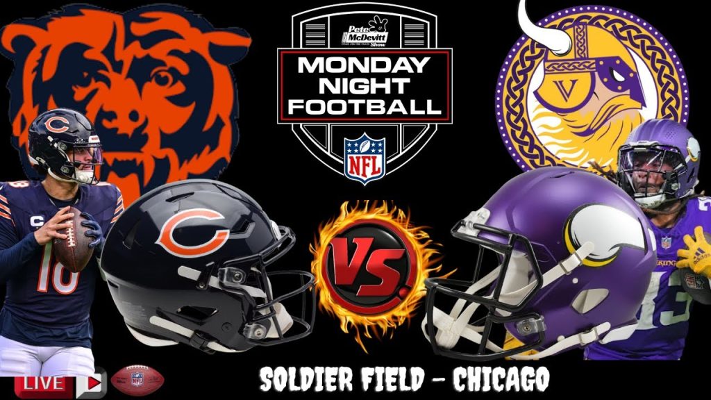 Vikings Battle Bears: Monday Night Football LIVE Coverage