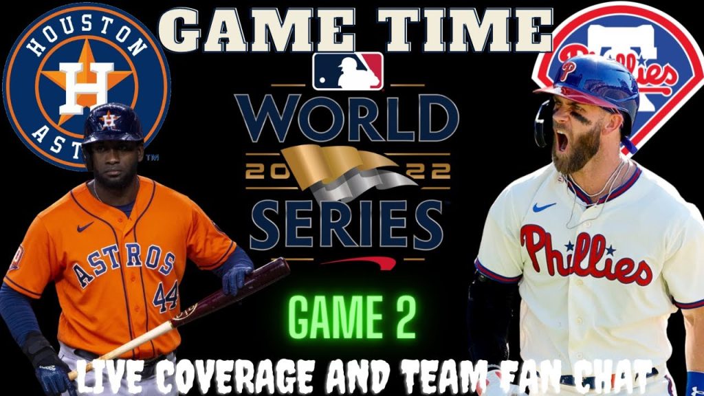 Astros vs Phillies LIVE ⚾ 2022 MLB WORLD SERIES GAME 2 ⚾ Live Play Reaction Phillies vs Astros
