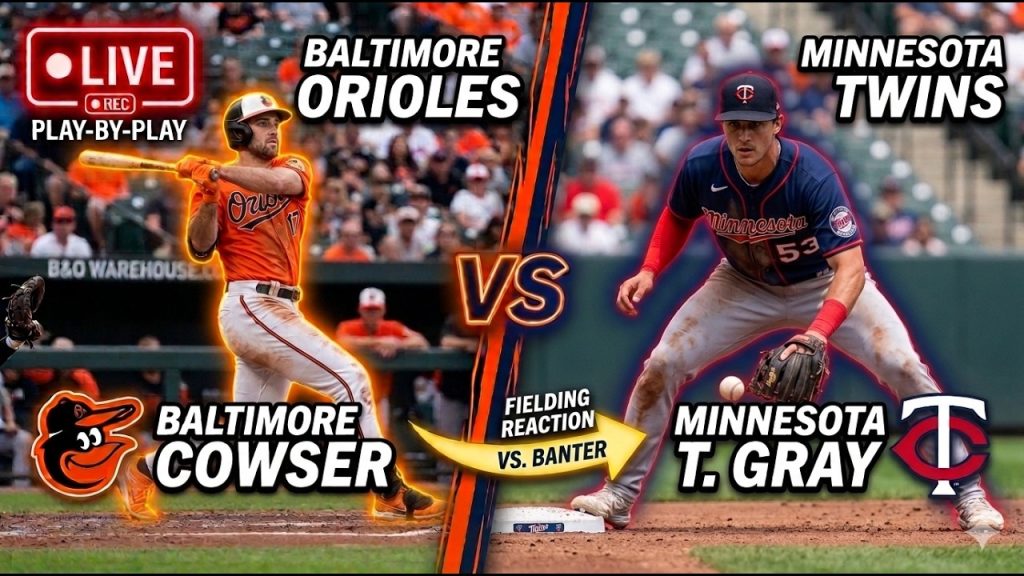 LIVE: Baltimore Orioles vs. Minnesota Twins | MLB Play-by-Play & Commentary