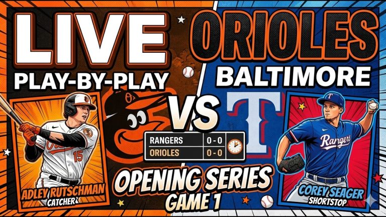 LIVE: Texas Rangers vs. Baltimore Orioles Play-by-Play | MLB 2026 Score & Highlights