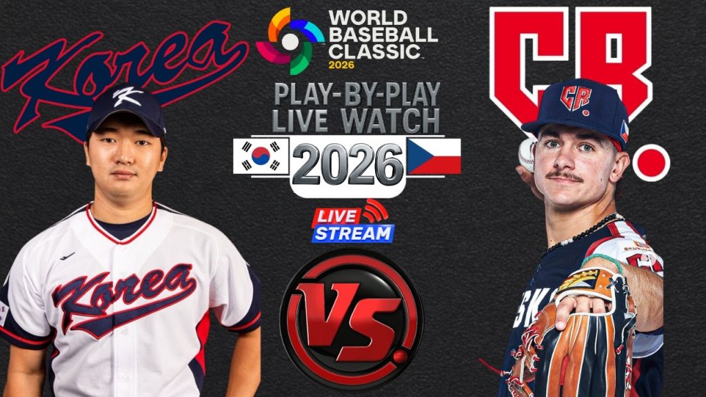 Czechia vs Korea ⚾ 2026 WORLD BASEBALL CLASSIC ⚾ WBC Live