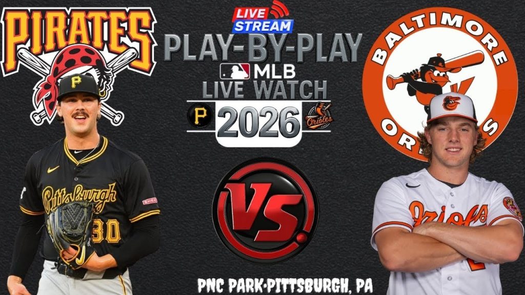 Orioles vs Pirates PRE-SEASON ⚾🔥 Live MLB Play-by-play